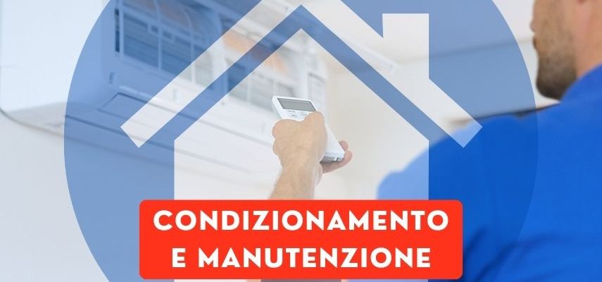 Manutenzione dei condizionatori: perché è importante